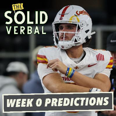 Week 0 Predictions, CJ Carr Named Notre Dame Starter, "Enhanced" CFP Metrics & the Verballer Top 12