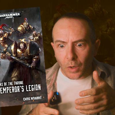 THE EMPERORS LEGION by Chris Wraight | Warhammer Book Club
