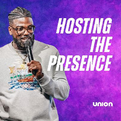 Hosting The Presence | Pastor Stephen Chandler