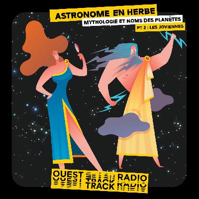 Astronome en herbe : Mythologie et noms des planètes - pt 2 : Les Joviennes