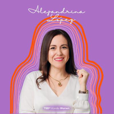 E93 - "Latidos que Sanan: Ale Heal en TEDxMoreliaWomen 2025 P2"