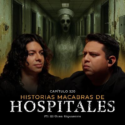 Historias Reales de Terror en Hospitales | La Santa Muerte y Apariciones Paranormales