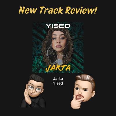 “Jarta” by Yised Track Review