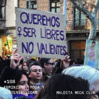 Feminismo, moda y sostenibilidad.