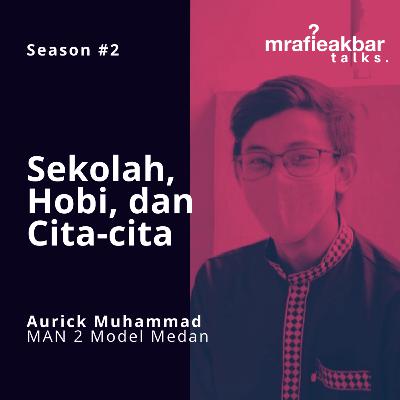 Sekolah, Hobi, dan Cita-Cita Sekolah, Hobi, dan Cita-Cita