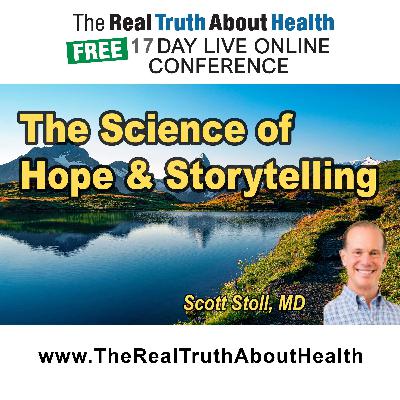 The Science of Hope: Harnessing Storytelling to Empower Transformational Change in Lifestyle Medicine The Science of Hope: Harnessing Storytelling to Empower Transformational Change in Lifestyle Medicine