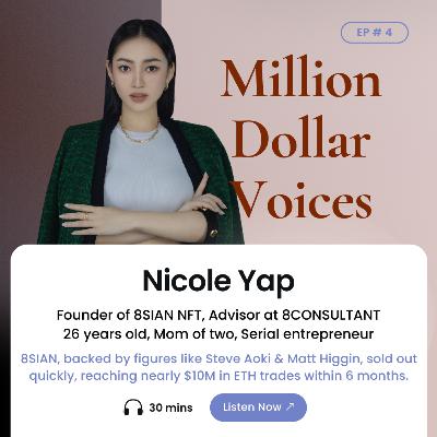 Nicole Yap - An Exclusive with Nicole, the NFT Maven, 26 Years Old Mom & Serial Entrepreneur Nicole Yap - An Exclusive with Nicole, the NFT Maven, 26 Years Old Mom & Serial Entrepreneur