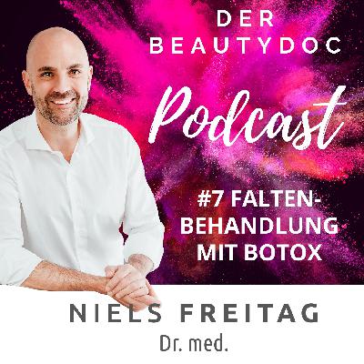 #7 Faltenbehandlung mit Botox - Alles, was Du wissen solltest #7 Faltenbehandlung mit Botox - Alles, was Du wissen solltest