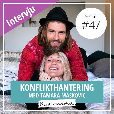 47. Konflikthantering 47. Konflikthantering