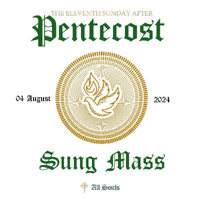 The Eleventh Sunday after Pentecost
