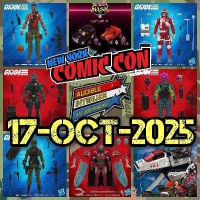 Audible Interlude: A GI Joe Podcast 17-OCT-2025 NYCC Audible Interlude: A GI Joe Podcast 17-OCT-2025 NYCC