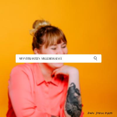 Myyntitilanteen myllerryksessä Myyntitilanteen myllerryksessä