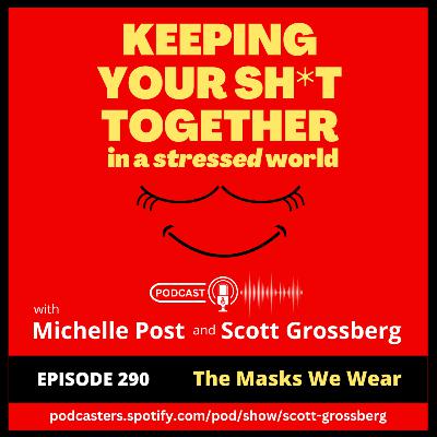 Episode 290 - "The Masks We Wear: What Halloween Teaches Us About Identity" Episode 290 - "The Masks We Wear: What Halloween Teaches Us About Identity"