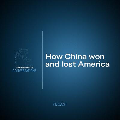 Recast: How China won and lost America