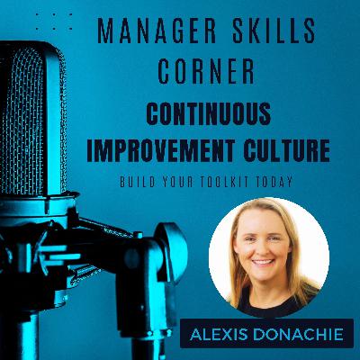 Creating a Continuous Improvement Culture