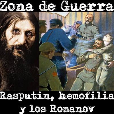 18. Rusia Sangrienta: Los Últimos Días de los Romanov