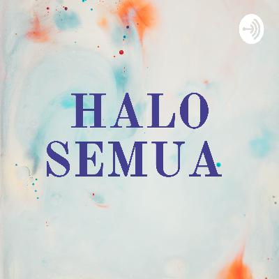 HALO SEMUA  (Trailer)