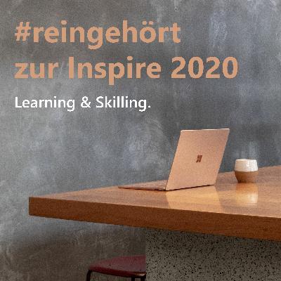 #reingehört zur Inspire: Learning & Skilling #reingehört zur Inspire: Learning & Skilling