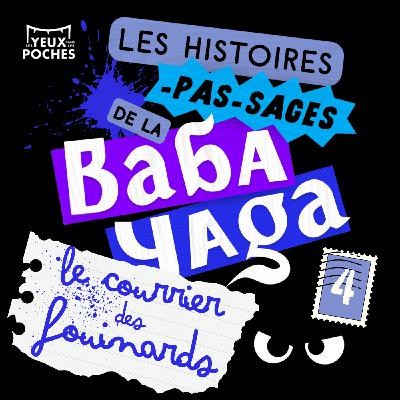 Le Courrier des Fouinards, Vol.4