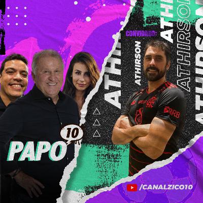 PAPO 10 com Zico e Athirson: Gabigol alcança marca do Galinho e Flamengo 100% na Libertadores
