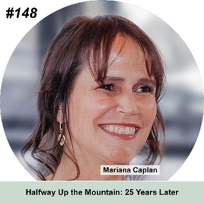 Halfway Up the Mountain: 25 Years Later (Mariana Caplan) Halfway Up the Mountain: 25 Years Later (Mariana Caplan)