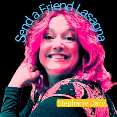 From Zero to Vavoom: How Stephanie Daily Transformed Send a Friend Lasagna into a Local Favorite"