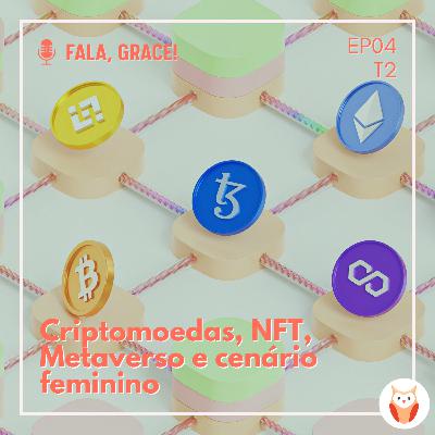 GRACE #4 - Blockchain, NFT e Criptomoedas