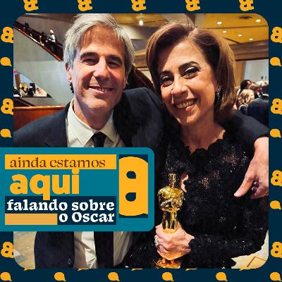 Ainda estamos aqui falando sobre o Oscar