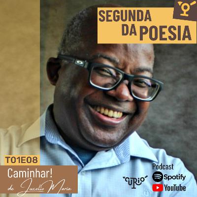 SEGUNDA DA POESIA | T01E08 | Caminhar! SEGUNDA DA POESIA | T01E08 | Caminhar!