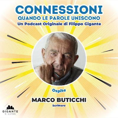 CONNESSIONI • Ospite | MARCO BUTICCHI