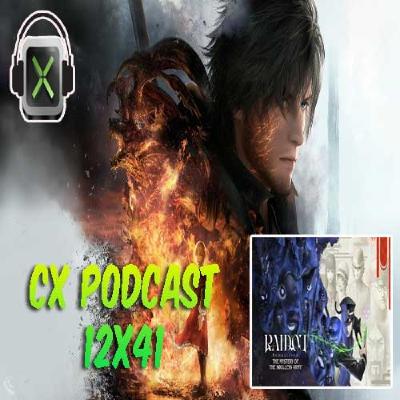 CX Podcast 12x41 - Final Fantasy XVI + Raidou Remastered