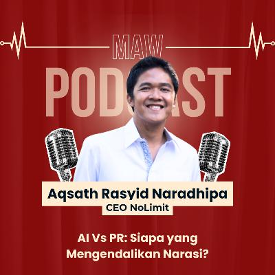 MAW Talk #50: AI VS PR, Siapa yang Mengendalikan Narasi? MAW Talk #50: AI VS PR, Siapa yang Mengendalikan Narasi?