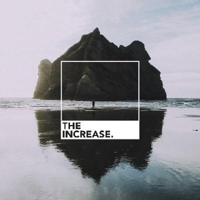 Increase Through Hunger (Part 2) Increase Through Hunger (Part 2)