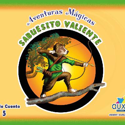 SABUECITO VALIENTE - Episodio exclusivo para mecenas