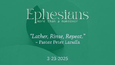 13 – Lather, Rinse, Repeat