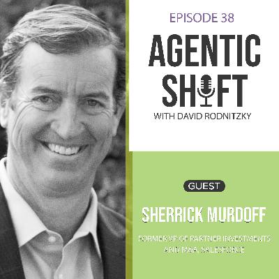 Sherrick Murdoff, Former VP of Partner Investments and M&A, Salesforce Sherrick Murdoff, Former VP of Partner Investments and M&A, Salesforce