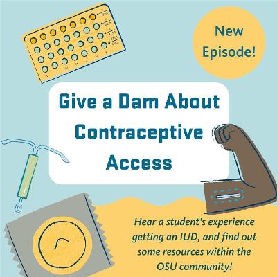 Give a Dam about Contraceptive Access Give a Dam about Contraceptive Access