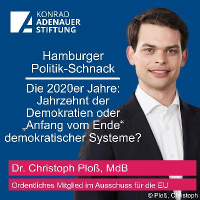 Die 2020er Jahre: Jahrzehnt der Demokratien oder „Anfang vom Ende“ demokratischer Systeme?