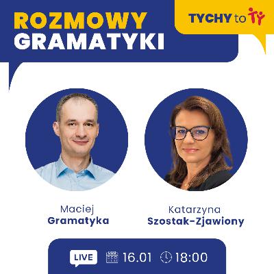 Rozmowy Gramatyki - Katarzyna Szostak - Zjawiony