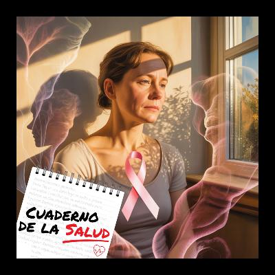 Cáncer de mama: el duelo invisible del diagnóstico Cáncer de mama: el duelo invisible del diagnóstico