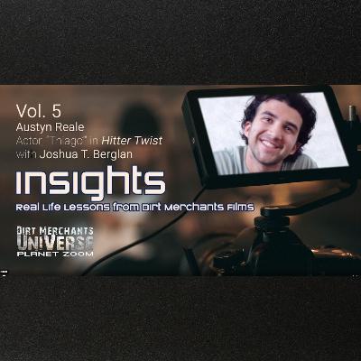 'Insights' with Joshua T Berglan and Austyn Reale