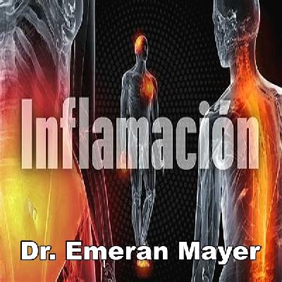 ¡Cómo la Inflamación Te está Matando y cómo Reducirla Hoy Mismo! Dr. Emeran Mayer 1-12-2023