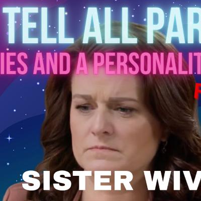 Ep 86 - REACTION VIDEO - SISTER WIVES - Season 18 One on One pt 3 - I Take A Drink Each Time Robyn Cries!