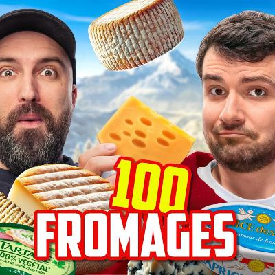 ON MANGE 100 FROMAGES D'AFFILÉE (c’est probablement dangereux)