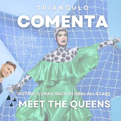 #T2E6: RuPaul's Drag Race Global All Stars: Episódios 1 e 2