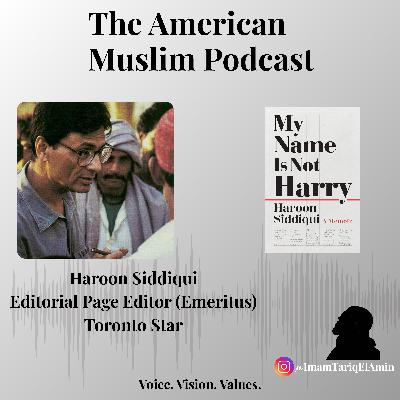 Haroon Siddiqui: My Name Is Not Harry
