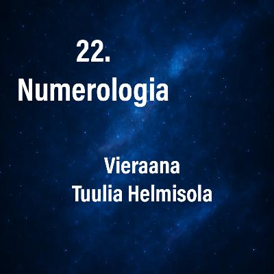 22. Numerologia 22. Numerologia