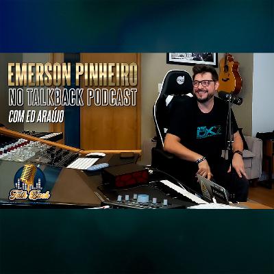 TalkBack Podcast com Emerson Pinheiro | Novo álbum da Fernanda Brum