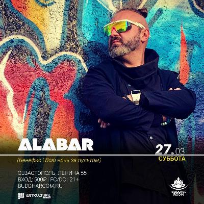 Alabar - Benefit Performance (All Night Long) @BuddhaRoom Live Mix At March 27, 2021 Alabar - Benefit Performance (All Night Long) @BuddhaRoom Live Mix At March 27, 2021