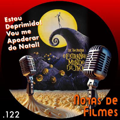 Ep.122 - O Estranho Mundo de Jack (1993)
